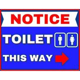 Notice toilet this way